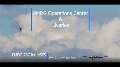 pmdg livery manager download|PMDG 737 for MSFS 002: Operations Center & Liveries Installation.